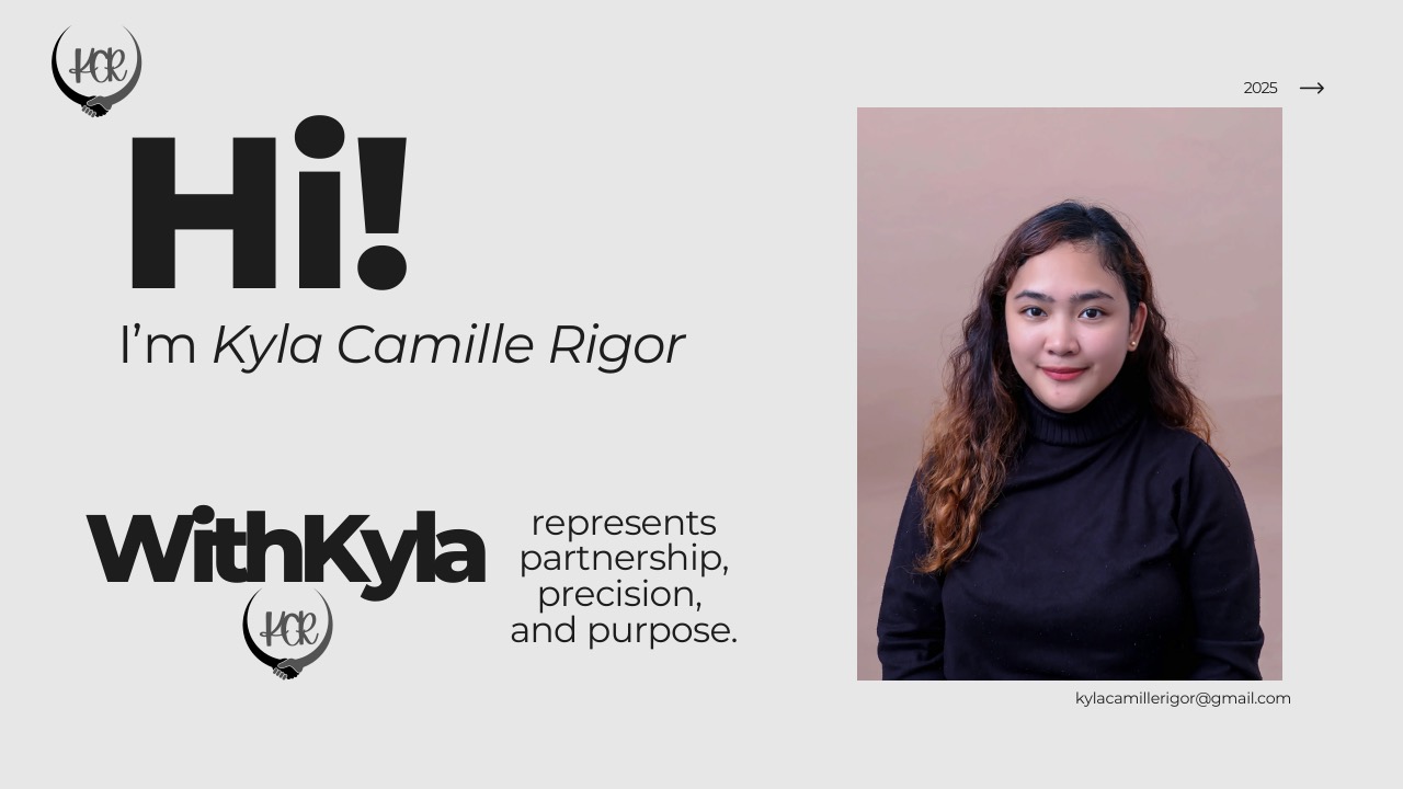 Introduction slide: Hi! I'm Kyla Camille Rigor, with portrait