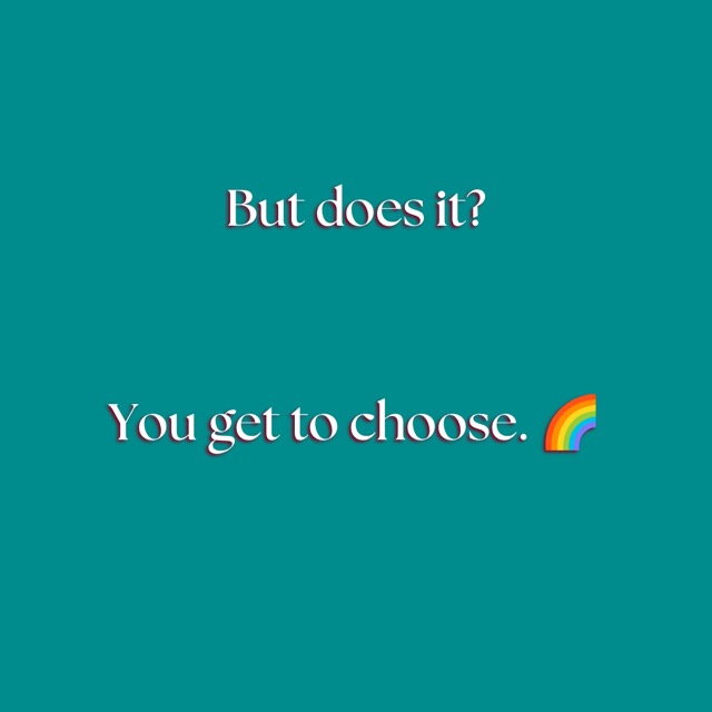 Slide 6: But does it? You get to choose.